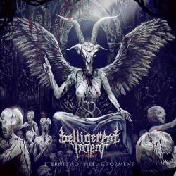 Belligerent Intent : Eternity of Hell & Torment